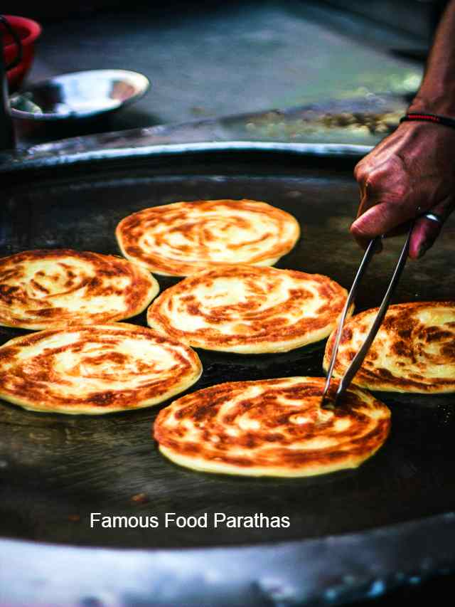 Famous Food Parathas